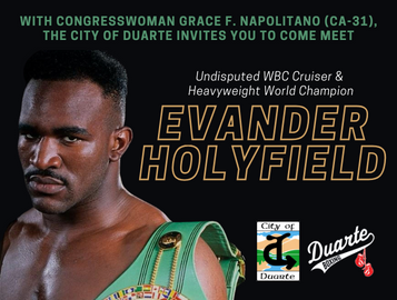 Evander Holyfield to be in City of Duarte for Meet & Greet Event