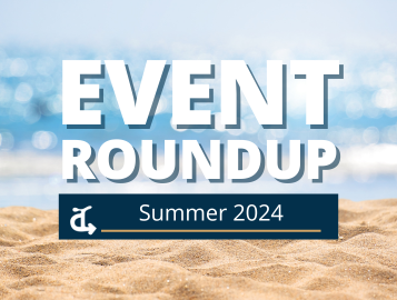 Summer Event Roundup